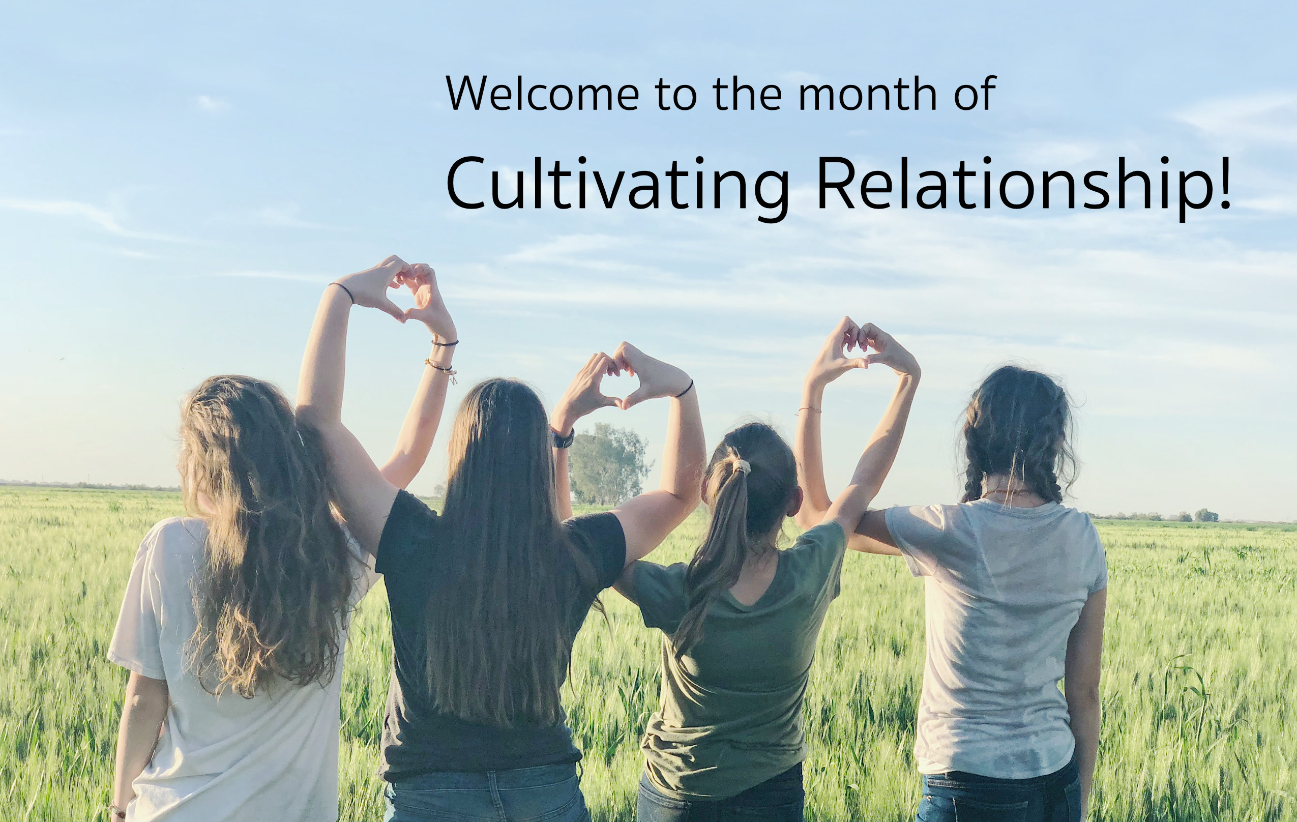 Month of cultivating relationships