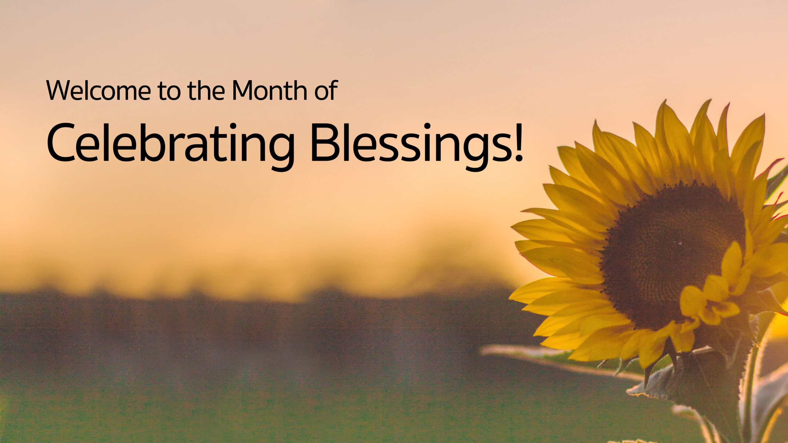 month of celebrating blessings